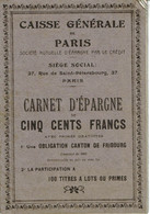 1907 - Carnet D'épargne De La CAISSE GENERALE DE PARIS + 1 Certificat Nominatif Provisoire (très Usagé) - Banque & Assurance