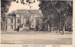 81 . Lavaur . 3 CPA . Palais De Justice . Pont Chemin De Fer . Postes . - Lavaur