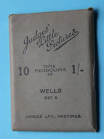 Judges Little Pictures > WELLS Set 2 " 10 Sepia Photos Of 1/- > Anno 19?? ( See Scans / Judges Ltd. Hastings ) ! - Wells