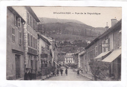 CPA :  14 X 9  -  BELLEGARDE  -  Rue De La République - Bellegarde-sur-Valserine