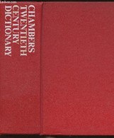 Chambers 20th Century Dictionary - Macdonald A.M. - 1972 - Dictionnaires, Thésaurus