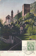 Val Bregaglia - Castello Di Castelmuro             1908 - Bregaglia