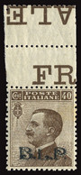 ITALY ITALIA REGNO 1922-23 40 CENT. B.L.P. (Sass. 9A) LEGGERA OSSIDAZIONE INTEGRO ** OFFERTA - Sellos Para Sobres Publicitarios