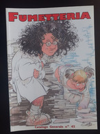 CATALOGUE B D BANDE DESSINEE ADULTE COMIC SEXY ADULTE PIN UP FUMETTERIA N°45 - Verzamelingen