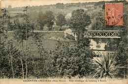 Argenton Château * Le Pont Métallique Du Tramway Tram à Renou - Argenton Chateau