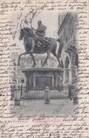 CARTOLINA  PIACENZA,EMILIA ROMAGNA,MONUMENTO A RANUZIO FARNESE,BELLA ITALIA,STORIA,CULTURA,RELIGIONE,VIAGGIATA 1905 - Piacenza