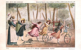 CARTE PUBLICITAIRE BELLE JARDINIERE / SERIE SPORTS ET JEUX D ADRESSE / LES JEUX DES CERCLES - Altri & Non Classificati