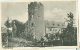 Münstereifel; Burgruine, Westturm - Nicht Gelaufen. (Friedrich Schulte - Münstereifel) - Bad Münstereifel