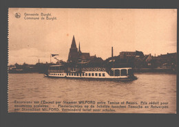 Burcht / Gemeente Burght - Pleziertochtjes Op De Schelde Tusschen Temsche En Antwerpen Per Stoomboot Wilford - Zwijndrecht