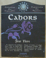 CAHORS, Fleur Noire, Année 2005, Expert Club, TB - Cahors