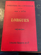 Carte à 1 Sur 100000 LORGUES / Ministère De L' Intérieur - Librairie Hachette - TIRAGE 1896 - Topographical Maps