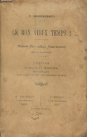 Le Bon Vieux Temps ! Histoire D'un Village Franc-comtois (Mercey-sur-Saône) - Grandgérard F. - 1911 - Franche-Comté