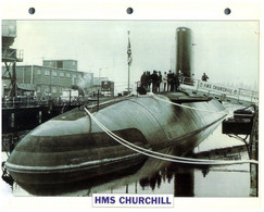 (25 X 19 Cm) (21-8-2021) S - Photo And Info Sheet On Warship - UK  HMS Churchull (submarine) - Autres & Non Classés