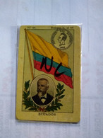 Ecuador 1900/10 No Postcard.rare Cromo. Flag..president.coin.early Mapa.better Cond.el Perú.roldan.eucalol Soap Cromo.br - Equateur