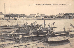 17-LA-PALLICE-ROCHELLE- POSTE DES SOUS-MARINS - La Rochelle