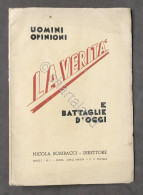 Rivista - La Verità - Uomini Opinioni E Battaglie D'Oggi - Anno I - N. 1 - 1936 - Documents