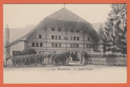 SUISSE - ROSSINIÈRES - LE GRAND CHALET - PRÉCURSEUR - Rossinière