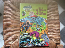 BD L’INCROYABLE HULK  Hulk Et Le Retour De La Gargouille  MARVEL  Année 1979 - Hulk