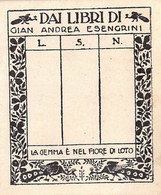 02941 "DAI LIBRI DI GIAN ANDREA ESENGRINI - LA GEMMA E' NEL FIORE DI LOTO"  EX LIBRIS - Exlibris