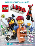 La Grande Aventure LEGO : L'album Des Autocollants Version Française Par Huginn & Muninn Le 14 Février 2014. - Zelfklevers