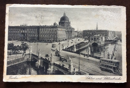 VINTAGE POSTCARD - BERLIN  SCHLOSS  UND SCHLOSSBRUCHE - Animata  - ANNULLO TARGHETTA  20/1/31 - Nord