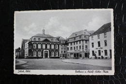 OK- 43 / Rhénanie-du-Nord-Westphalie   Jülich  Jülich  Rhld  Rathaus U.  Adolf-Hitler - Platz    / - Jülich