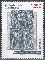 Andorre Français 2015 Yvert 768 Neuf ** Cote (2017) 2.50 Euro Rencontre Des Coprinces - Unused Stamps