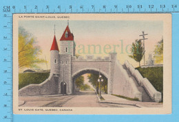 Quebec - Porte St. Louis, CPA, Librairie Garneau, Postcard, Carte Postale - Québec – Les Portes