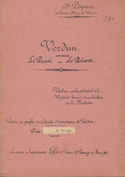 Manuscrit  Ancien  De  VERDUN - "Verdun, Le Passé & Le Présent" Par Dr. PEQUART, Ancien Maire De VERDUN  (18pages) - Manuscripts