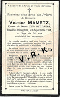Victor MAMETZ épx De Zélie Beudaert ,+ à Boëseqhem Le 8/9/1911 à 51 Ans , Imp. Aire - Décès