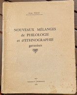 POLGE Henri: NOUVEAUX MELANGES DE PHILOLOGIE ET D ETHNOGRAPHIE GERSOISE (languedoc) - Languedoc-Roussillon