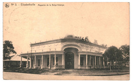 CPA - Carte Postale Congo Ex Belge Elisabethville Magasins De La Belgo-Katanga  VM36375 - Lubumbashi