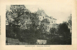 Hauteville * Le Sanatorium Bellecombe * établissement Médical - Hauteville-Lompnes