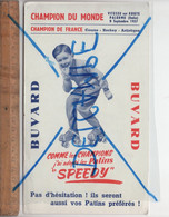 BUVARD : SPEEDY Patins à Roulettes Champion Du Monde De Vitesse Sur Route 1957 Rollers - Sports