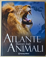 Atlante Illustrato Degli Animali - Weldon Owen - 2009, Touring - L - Natuur