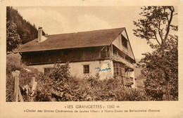 Notre Dame De Bellecombe * Villa LES GRANGETTES * Chalet Des Unions Chrétiennes De Jeunes Filles - Sonstige & Ohne Zuordnung