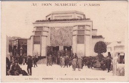 Paris : Exposition - Des Arts Décoratifs 1925 : POMONE - Le Pavillon : Publicité - Au Bon Marché Paris - Mostre