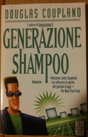 Generazione Shampoo - Coupland - Tea Due,1997 - R - Teenagers