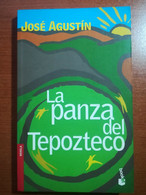 La Panza Del Tapozteco - Josè Agustin - Booket - 2005 - M - Teenagers