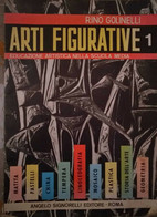 Arti Figurative 1- Rino Golinelli,1967,Angelo Signorelli Editore - S - Adolescents