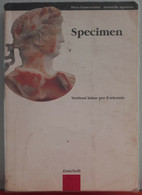 Specimen - Piero Franceschini,Antonella Agostinis - Zanichelli, 2008 - A - Adolescents