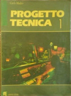 Progetto Tecnica 1 - Carlo Madeo,  1989,  Morano Editore - Adolescents