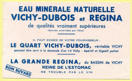 Buvard Eau Minérale Vichy-Dubois Et Régina. - E
