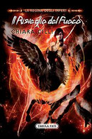 Il Risveglio Del Fuoco Di Chiara Cilli, 2011, Tabula Fati - Sci-Fi & Fantasy