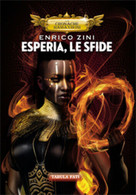 Esperia, Le Sfide Di Enrico Zini, 2021, Tabula Fati - Science Fiction Et Fantaisie