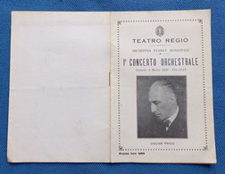 0578 "TEATRO REGIO-I° CONCERTO ORCHESTRALE - 6 MARZO 1930 - OSCAR FRIED" PROGRAMMA DEL CONCERTO - Programmi