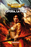 Esperia, La Fuga Di Enrico Zini, 2018, Tabula Fati - Ciencia Ficción Y Fantasía