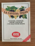 La Cantina Italia - AA. VV. - GS Supermercati - 1991 - AR - House, Garden, Kitchen