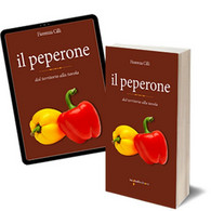 Il Peperone	 Di Fiorenza Cilli,  2018,  Iacobelli Editore - House, Garden, Kitchen