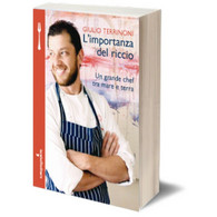 L’importanza Del Riccio	 Di Giulio Terrinoni,  2013,  Iacobelli Editore - Maison, Jardin, Cuisine